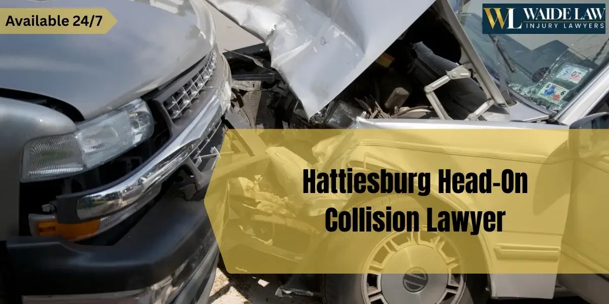 best hattiesburg head-on collision lawyer