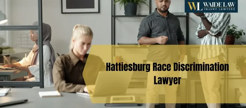 Hattiesburg Race Discrimination Lawyer-image