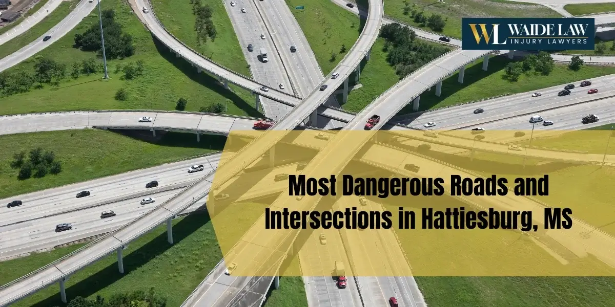 Most Dangerous Roads and Intersections in Hattiesburg, MS
