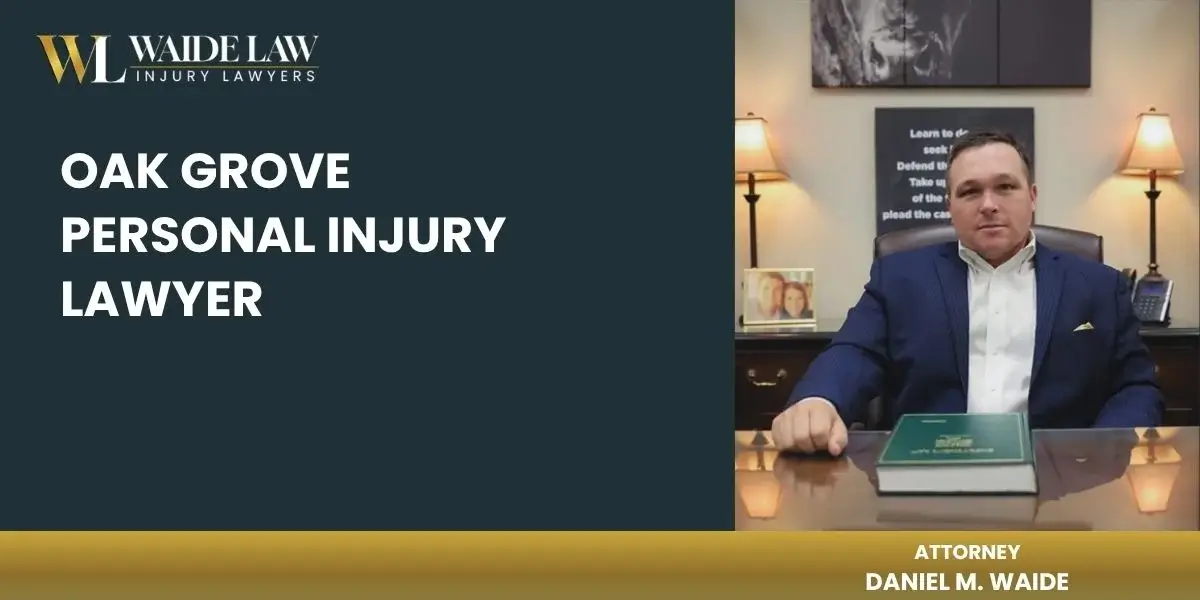 best oak grove personal injury lawyer
